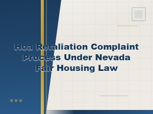 Nevada Fair Housing: Hoa Retaliation Complaint Process