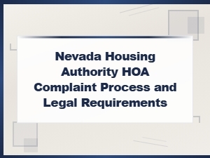 Nevada Hoa Complaint Process and Legal Requirements