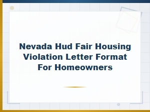 Nevada Hud Fair Housing Violation Letters for Homeowners